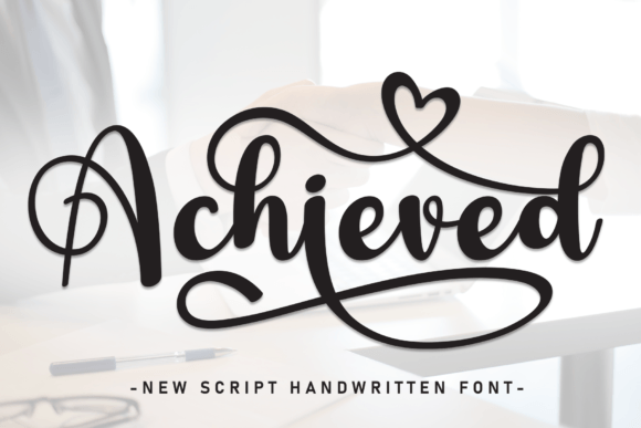 Achieved: A Handwritten Font That Elevates Digital Design