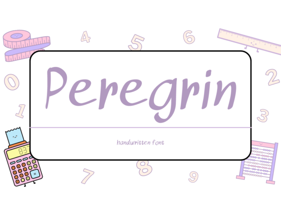 Peregrin: A Friendly Display Font for Handmade Labels, Cards & More
