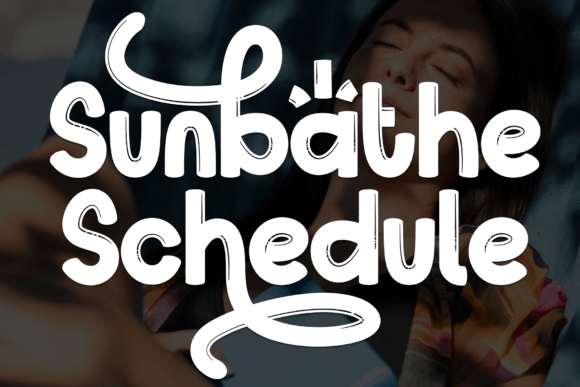 Sunbathe Schedule: A Handwritten Font That Elevates Digital Design